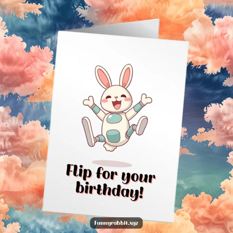 Funny Free Printable Birthday Card: A delighted rabbit bot performs an exaggerated somersault with legs flailing in the air, celebrating joyfully.