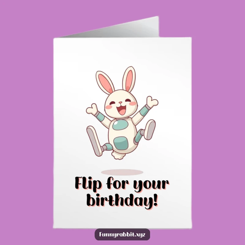 Free Printable Birthday Card: Delighted Rabbit Bot Somersault Birthday Fun
