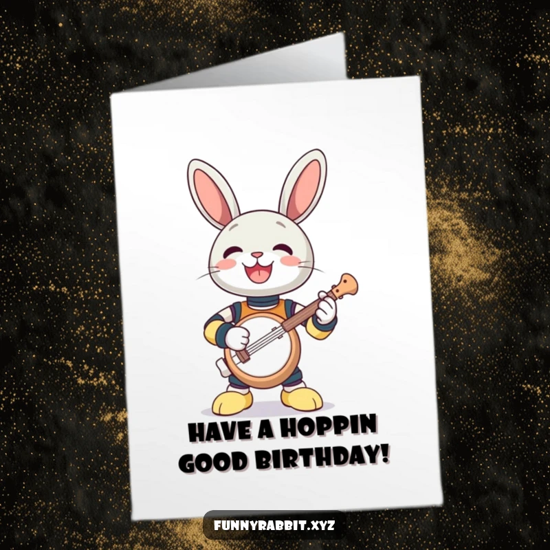 Funny Free Printable Birthday Card: Gleeful rabbit bot enthusiastically playing a comically tiny banjo with a big smile.