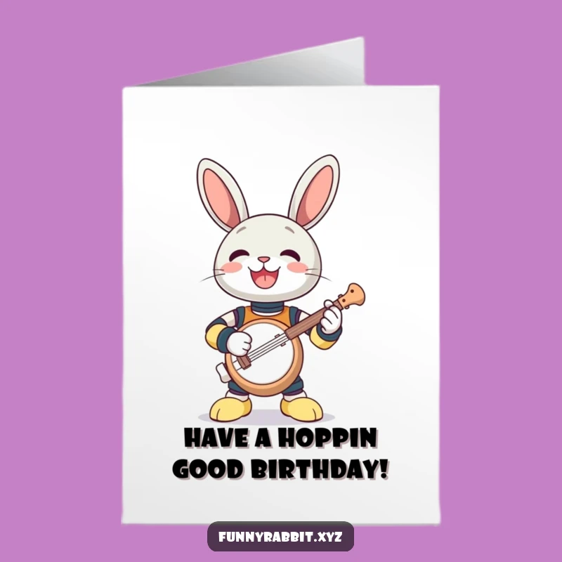Free Printable Birthday Card: Funny Rabbit Bot Banjo - Joyful Downloadable Gift