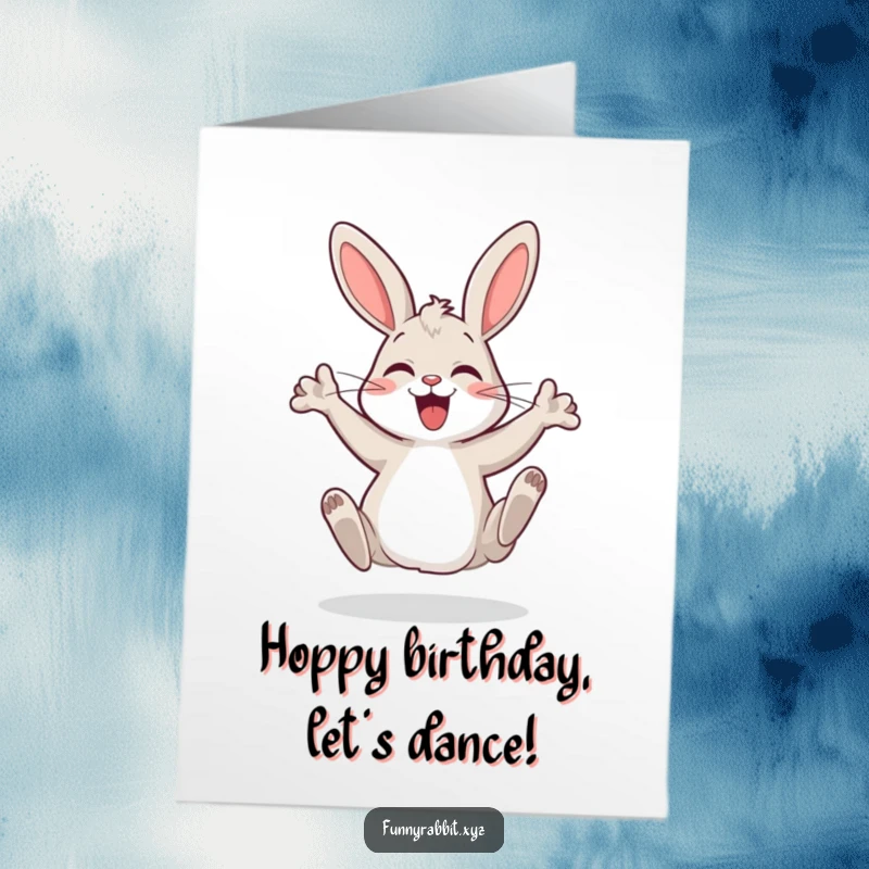 Funny Free Printable Birthday Card: Joyful rabbit doing a silly dance with legs in the air, spreading birthday cheer.