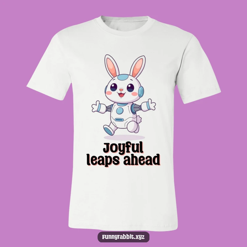 Funny Cheerful Rabbit Bot T-Shirt: Joyful Hopping Bot Tee